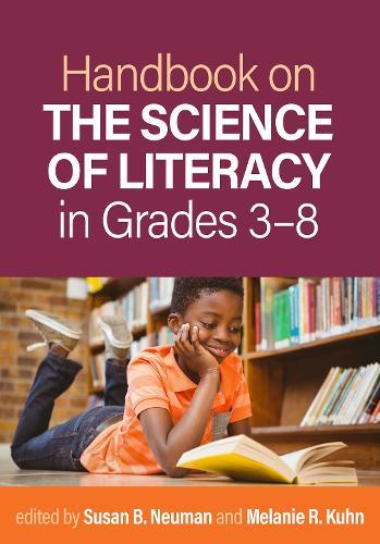 Handbook on the Science of Literacy in Grades 3-8  by Susan B. Neuman (New York University, United States) at Abbey's Bookshop, 
