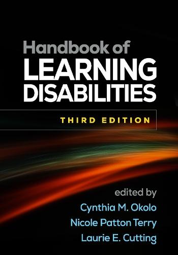 Handbook of Learning Disabilities, Third Edition  by Cynthia M. Okolo (Michigan State University (Emeritus), United States) at Abbey's Bookshop, 