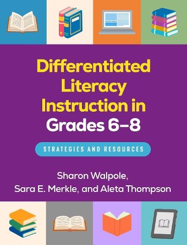 Differentiated Literacy Instruction in Grades 6-8: Strategies and Resources  by Sharon Walpole (University of Delaware, United States) at Abbey's Bookshop, 