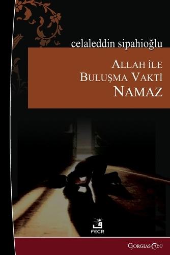 Prayer: Meeting with God  by Celaleddin Sipahio&#287;lu at Abbey's Bookshop, 