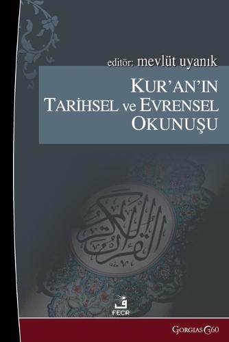 Historical and Universal Reading of the Quran  by Okur Mevlüt Uyan&#305;k at Abbey's Bookshop, 
