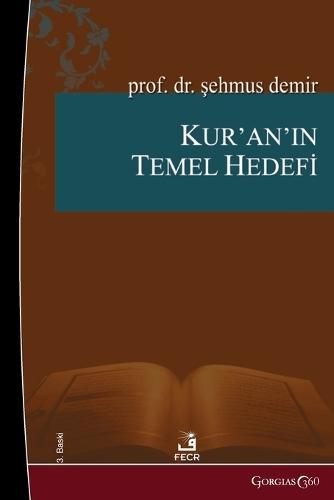 The Main Goal of the Quran  by &#350;ehmus Demir at Abbey's Bookshop, 