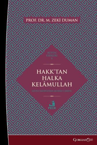 God's Word from God to the People: From the Lawh-i Mahfuz to the Book  by Zeki Duman at Abbey's Bookshop, 
