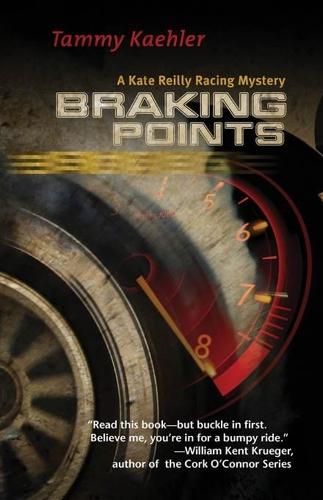 Braking Points: A Kate Reilly Mystery  by Tammy Kaehler at Abbey's Bookshop, 