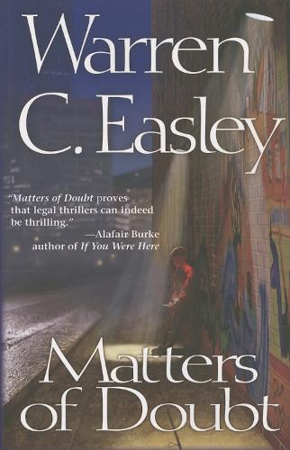 Matters of Doubt  by Warren C Easley at Abbey's Bookshop, 