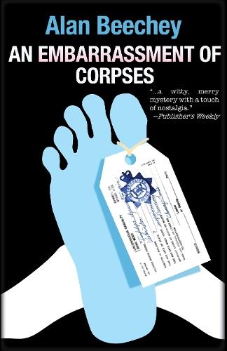 An Embarrassment of Corpses  by Alan Beechey at Abbey's Bookshop, 