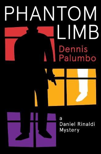 Phantom Limb  by Dennis Palumbo at Abbey's Bookshop, 