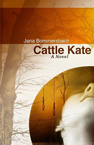 Cattle Kate  by Jana Bommersbach at Abbey's Bookshop, 