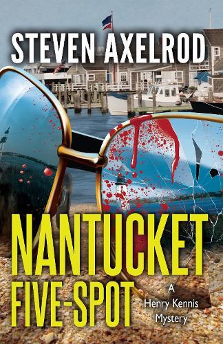 Nantucket Five-spot  by Steven Axelrod at Abbey's Bookshop, 