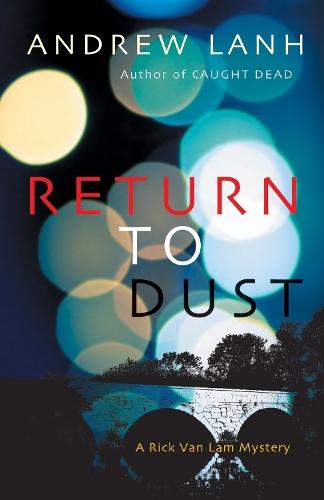 Return to Dust  by Andrew Lanh at Abbey's Bookshop, 