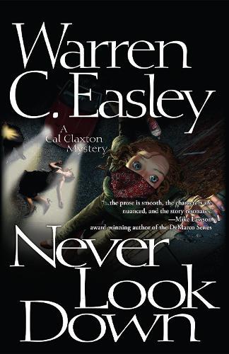 Never Look Down  by Warren C Easley at Abbey's Bookshop, 