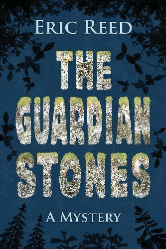 The Guardian Stones  by Eric Reed at Abbey's Bookshop, 