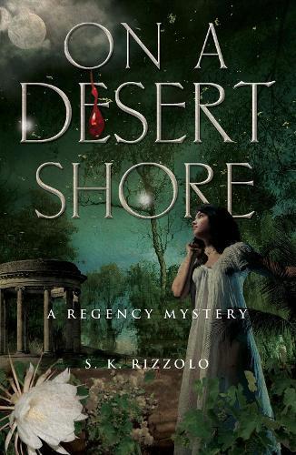 On a Desert Shore  by S K Rizzolo at Abbey's Bookshop, 