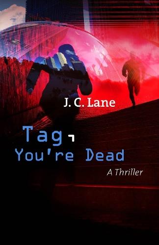 Tag, You're Dead  by J C Lane at Abbey's Bookshop, 