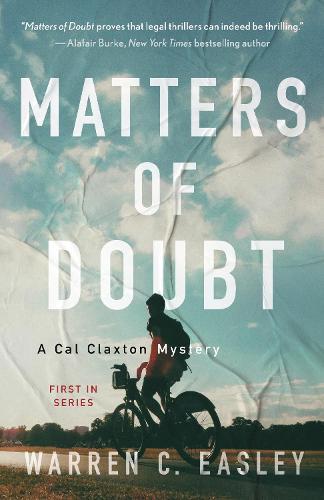 Matters of Doubt: A Cal Claxton Mystery  by Warren C Easley at Abbey's Bookshop, 