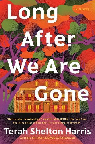 Long After We Are Gone  by Terah Shelton Harris at Abbey's Bookshop, 