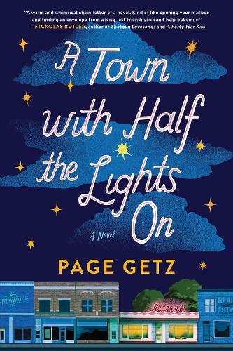 A Town with Half the Lights On: A Novel  by Page Getz at Abbey's Bookshop, 