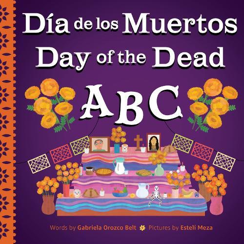 Day of the Dead ABC / Día de Muertos ABC  by Estelí Meza at Abbey's Bookshop, 