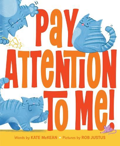 Pay Attention to Me!  by Kate McKean at Abbey's Bookshop, 