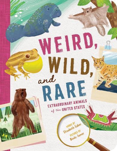 Weird, Wild, and Rare  by Elizabeth Eakes at Abbey's Bookshop, 