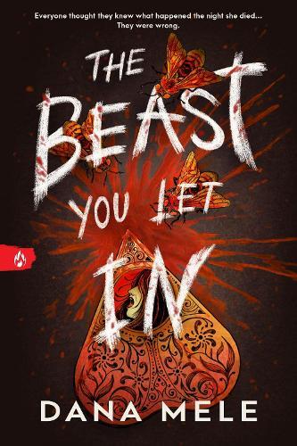 The Beast You Let In  by Dana Mele at Abbey's Bookshop, 