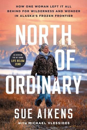 North of Ordinary  by Sue Aikens at Abbey's Bookshop, 