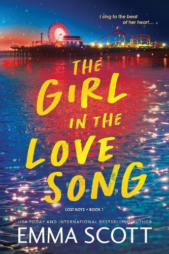 The Girl in the Love Song  by Emma Scott at Abbey's Bookshop, 