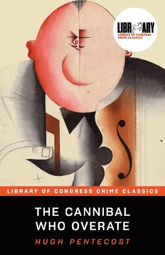 The Cannibal Who Overate  by Hugh Pentecost at Abbey's Bookshop, 