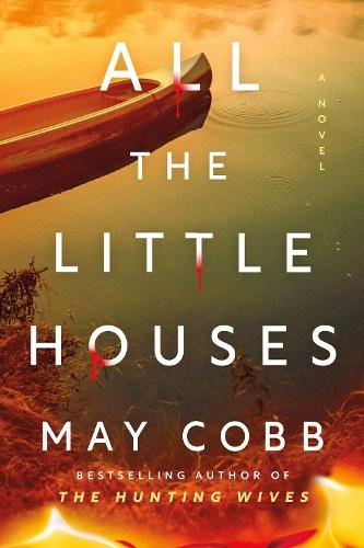 All the Little Houses: A Novel  by May Cobb at Abbey's Bookshop, 