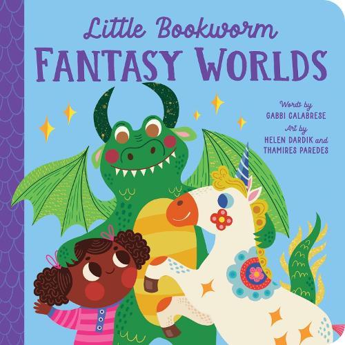 Little Bookworm: Fantasy Worlds  by Gabbi Calabrese at Abbey's Bookshop, 