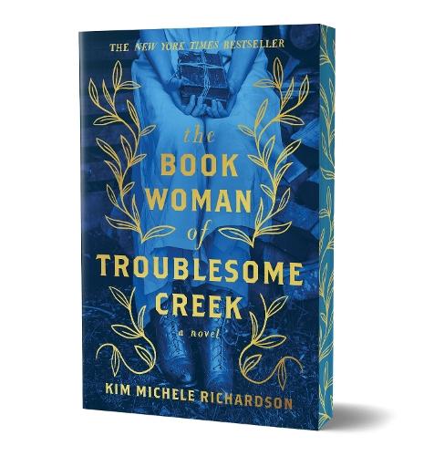 The Book Woman of Troublesome Creek (Collector's Edition): A Novel  by Kim Michele Richardson at Abbey's Bookshop, 