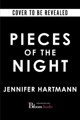Pieces of the Night  by Jennifer Hartmann at Abbey's Bookshop, 