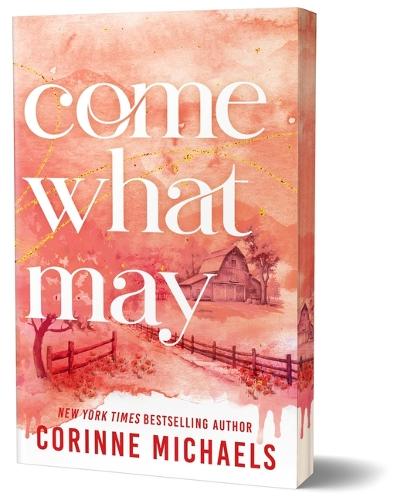 Come What May  by Corinne Michaels at Abbey's Bookshop, 