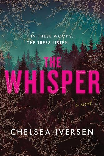 The Whisper: A Novel  by Chelsea Iversen at Abbey's Bookshop, 