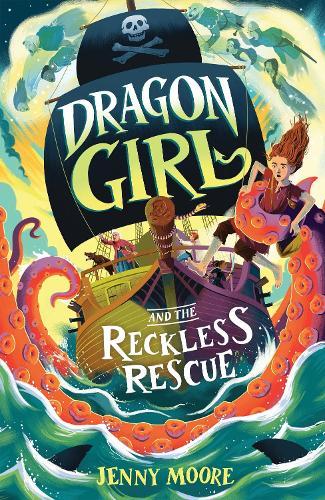 Dragon Girl and the Reckless Rescue  by Jenny Moore at Abbey's Bookshop, 