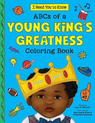 ABC's of a Young King's Greatness Coloring Book  by Lora McClain-Muhammad at Abbey's Bookshop, 