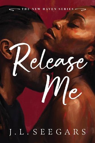 Release Me  by J.L. Seegars at Abbey's Bookshop, 