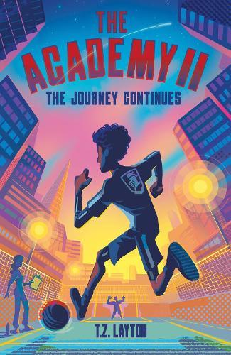 The Academy II: The Journey Continues  by T.Z. Layton at Abbey's Bookshop, 