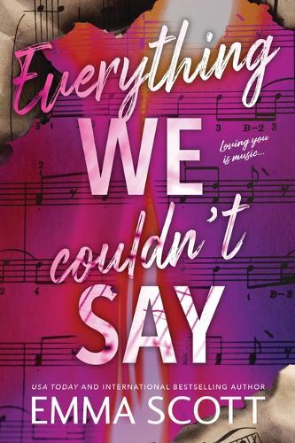 Everything We Couldn't Say  by Emma Scott at Abbey's Bookshop, 