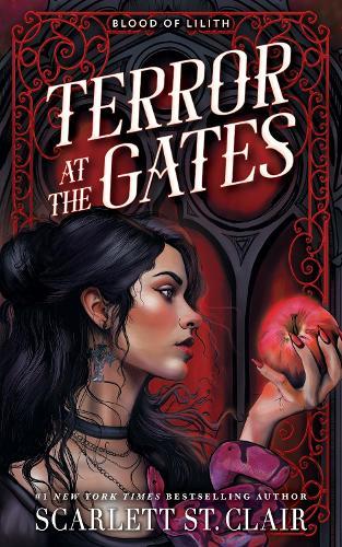 Terror at the Gates: A Devilishly Good Fantasy Romance from the Author of the Hades x Persephone Saga  by Scarlett St. Clair at Abbey's Bookshop, 