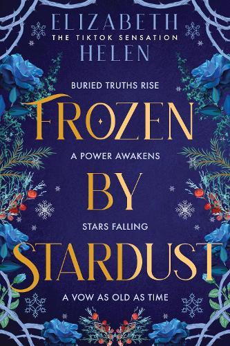 Frozen by Stardust  by Elizabeth Helen at Abbey's Bookshop, 