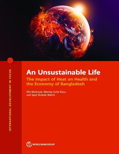 An Unsustainable Life: The Impact of Heat on Health and the Economy of Bangladesh  by Iffat Mahmud at Abbey's Bookshop, 