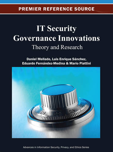 IT Security Governance Innovations: Theory and Research  by Daniel Mellado at Abbey's Bookshop, 