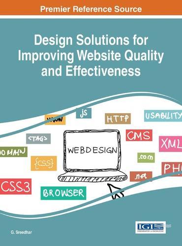 Design Solutions for Improving Website Quality and Effectiveness  by G. Sreedhar at Abbey's Bookshop, 