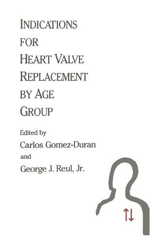 Indications for Heart Valve Replacement by Age Group