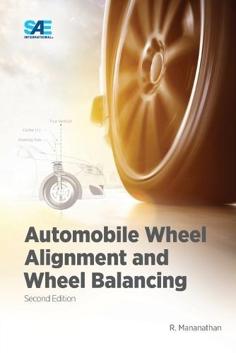 Automobile Wheel Alignment and Wheel Balancing, Second Edition  by Mananathan R at Abbey's Bookshop, 