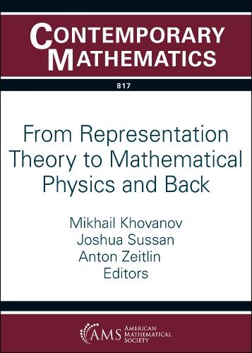 From Representation Theory to Mathematical Physics and Back  by Mikhail Khovanov at Abbey's Bookshop, 