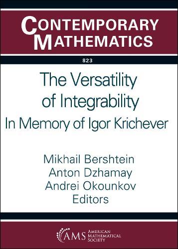 The Versatility of Integrability: In Memory of Igor Krichever  by Mikhail Bershtein at Abbey's Bookshop, 