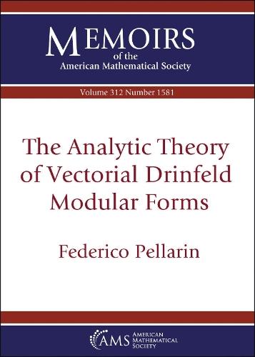 The Analytic Theory of Vectorial Drinfeld Modular Forms  by Federico Pellarin at Abbey's Bookshop, 