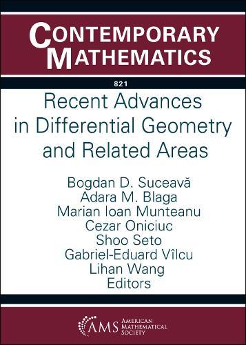 Recent Advances in Differential Geometry and Related Areas  by Bogdan D. Suceava at Abbey's Bookshop, 